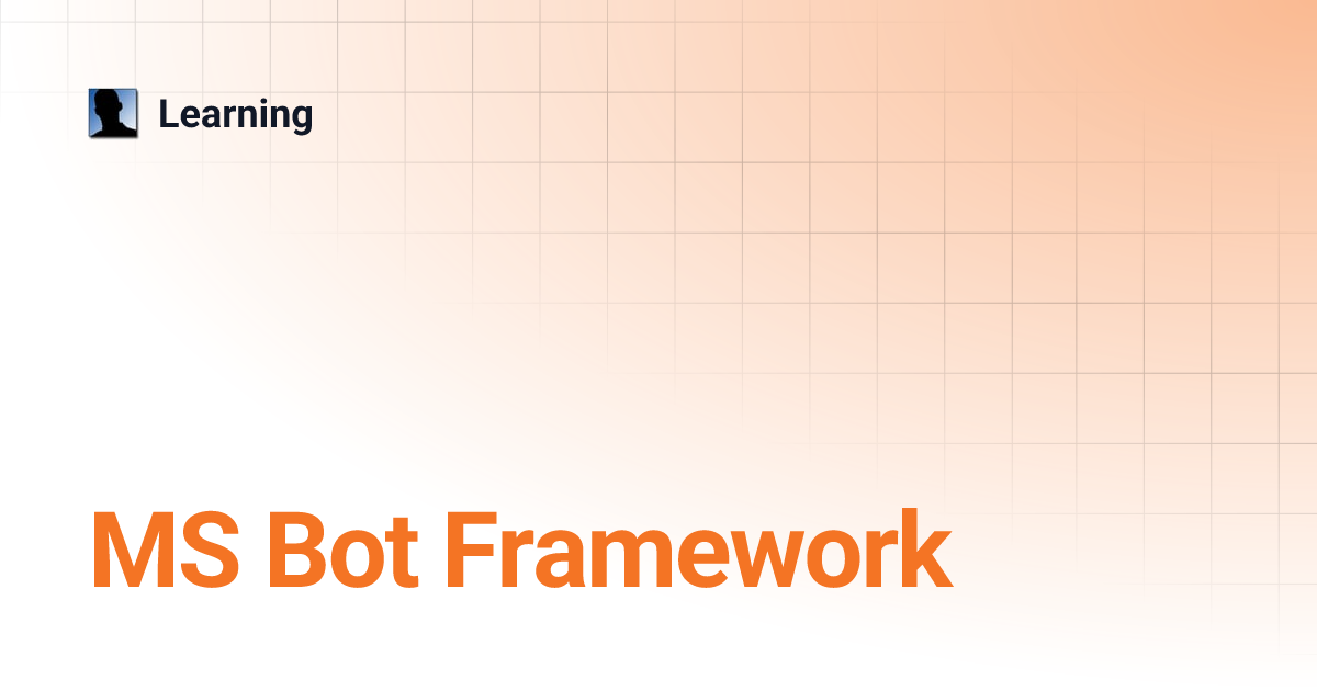 ms-bot-framework-learning
